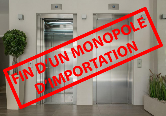 Fin du monopole Ascenseurs
